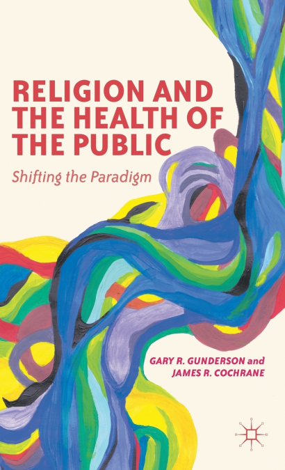 Religion and the Health of the Public