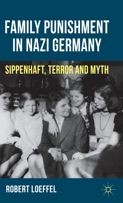 The Family Punishment in Nazi Germany