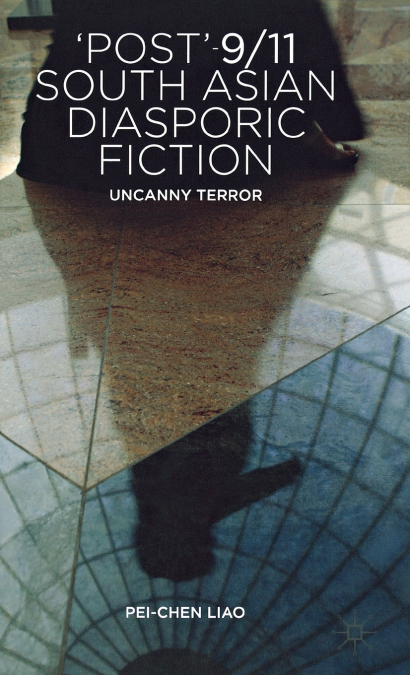 Post’9/11 South Asian Diasporic Fiction