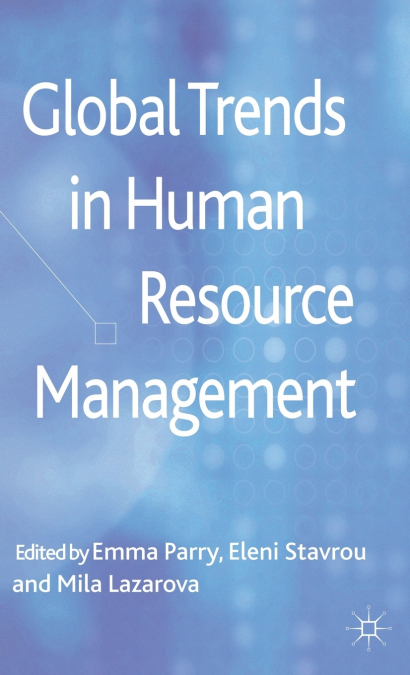Global Trends in Human Resource Management