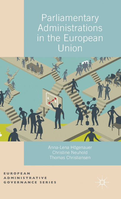 Parliamentary Administrations in the European Union