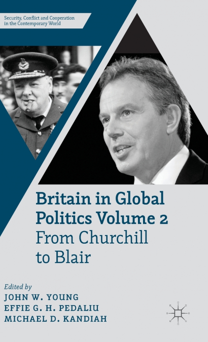 Britain in Global Politics, Volume 2