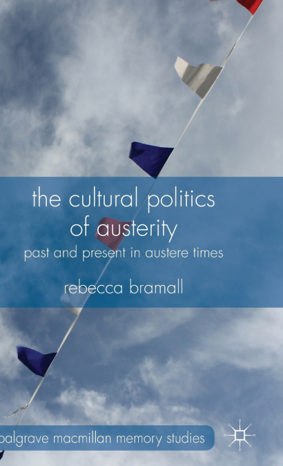 The Cultural Politics of Austerity