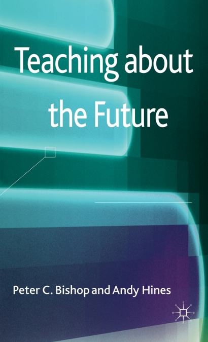 Teaching about the Future