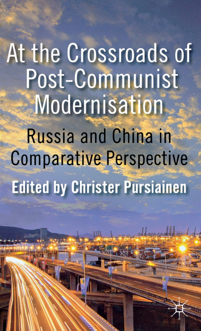 At the Crossroads of PostCommunist Modernisation