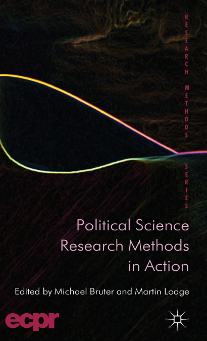 Political Science Research Methods in Action