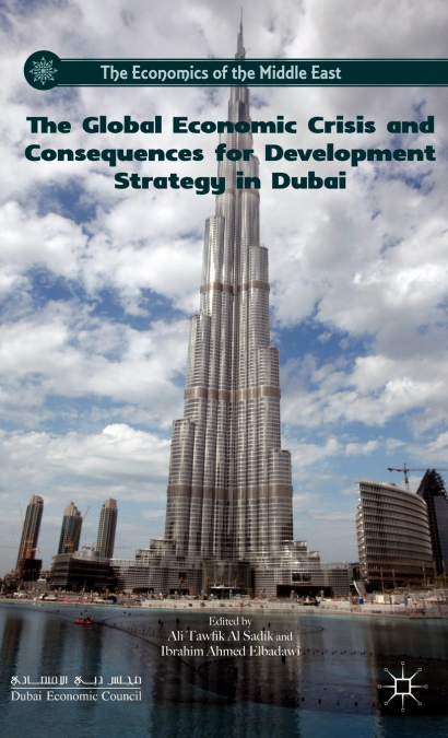 The Global Economic Crisis and Consequences for Development Strategy in Dubai