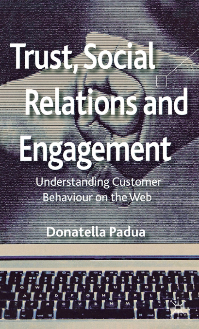 Trust, Social Relations and Engagement