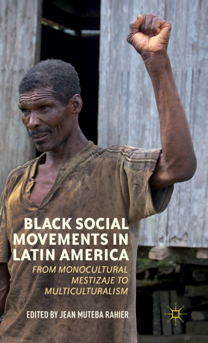 Black Social Movements in Latin America