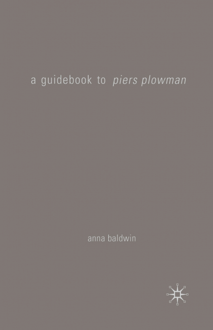 A Guidebook to Piers Plowman