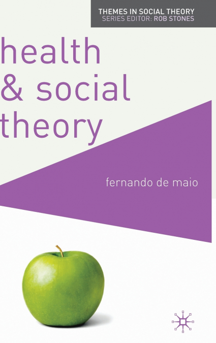 Health and Social Theory