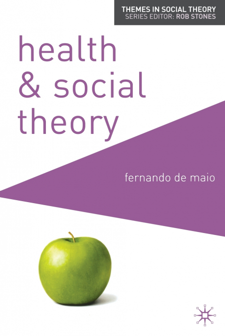 Health and Social Theory
