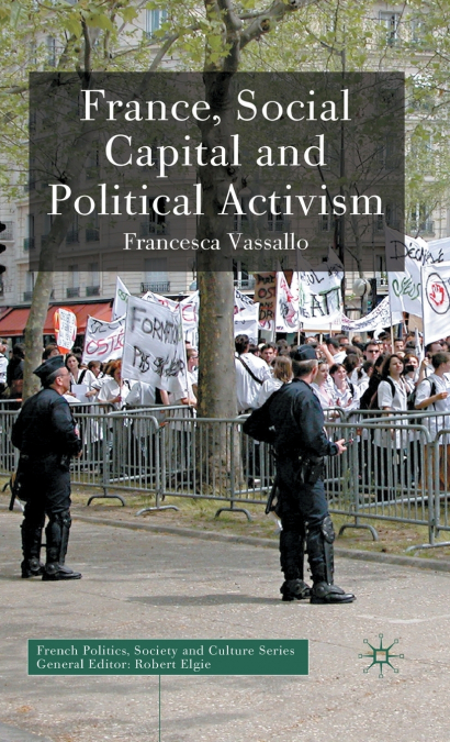 France, Social Capital and Political Activism
