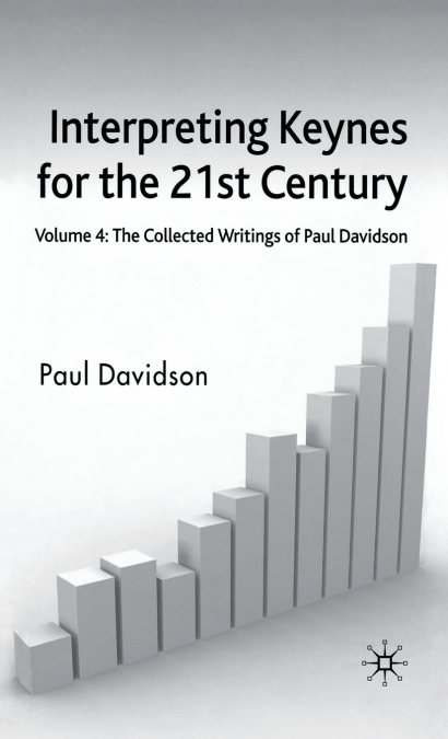 Interpreting Keynes for the 21st Century