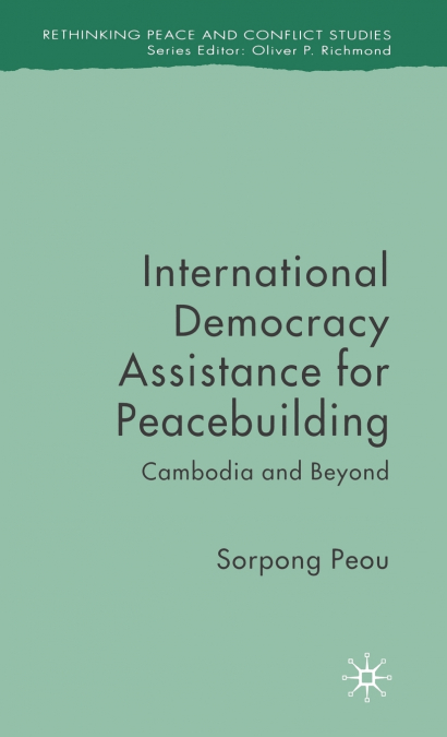 International Democracy Assistance for Peacebuilding