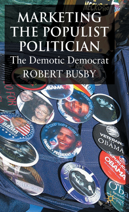Marketing the Populist Politician