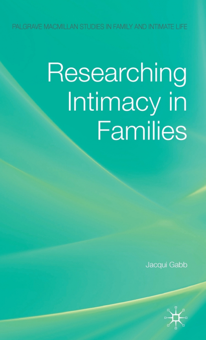 Researching Intimacy in Families