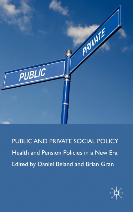 Public and Private Social Policy