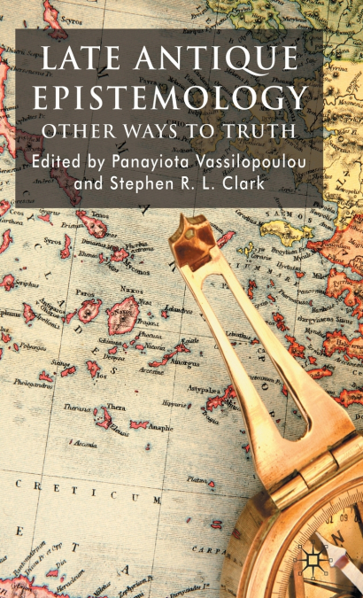 Late Antique Epistemology