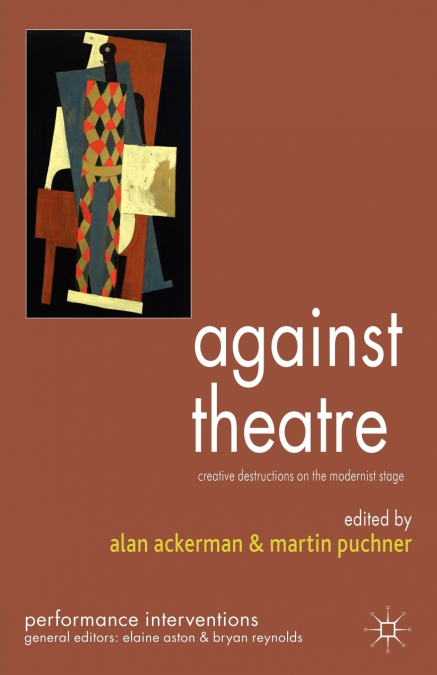 Against Theatre