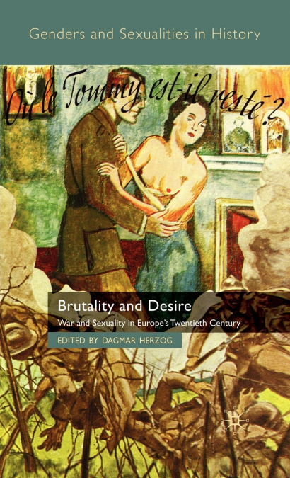 Brutality and Desire