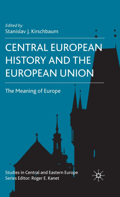 Central European History and the European Union