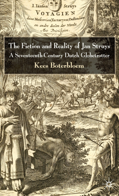 The Fiction and Reality of Jan Struys