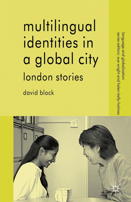 Multilingual Identities in a Global City