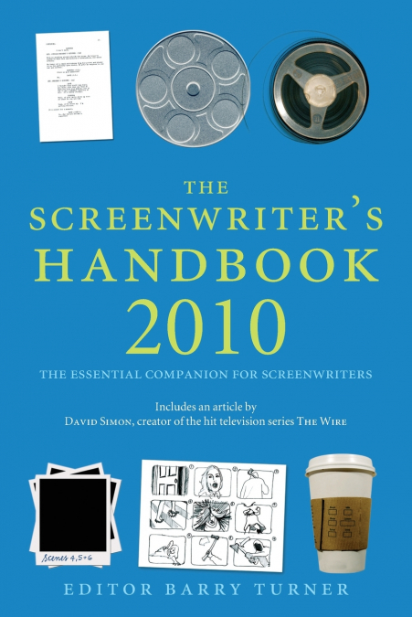 The Screenwriter’s Handbook 2010