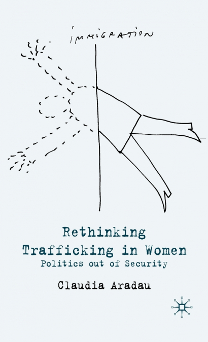 Rethinking Trafficking in Women