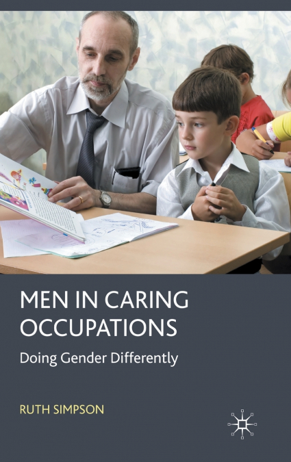 Men in Caring Occupations