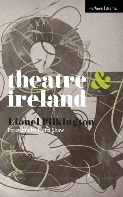 Theatre and Ireland