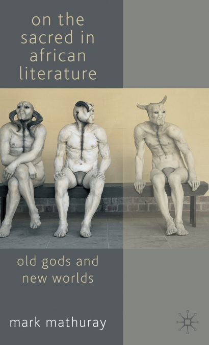 On the Sacred in African Literature