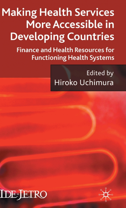 Making Health Services More Accessible in Developing Countries