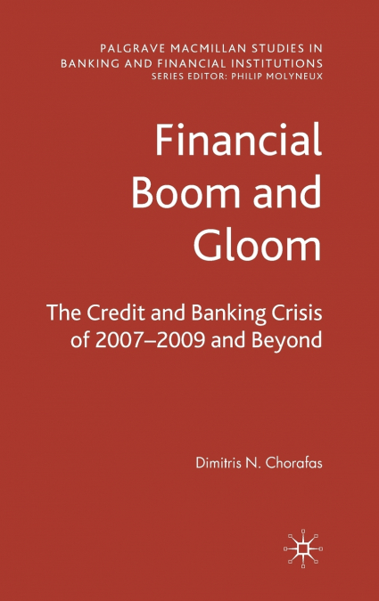 Financial Boom and Gloom
