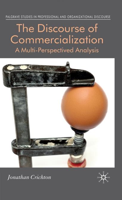 The Discourse of Commercialization