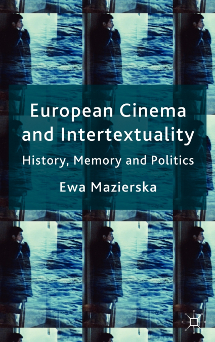 European Cinema and Intertextuality