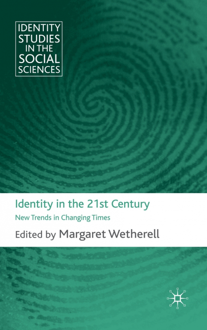 Identity in the 21st Century