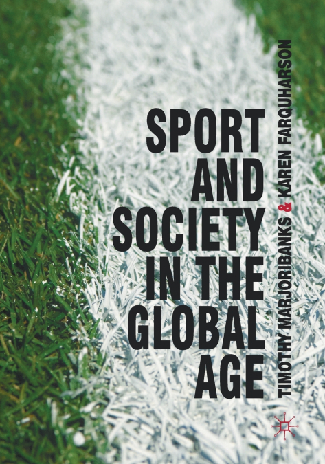 Sport and Society in the Global Age