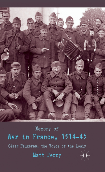 Memory of War in France, 1914-45