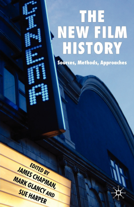 The New Film History