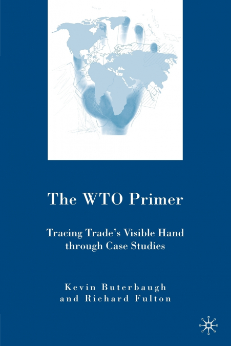 The WTO Primer