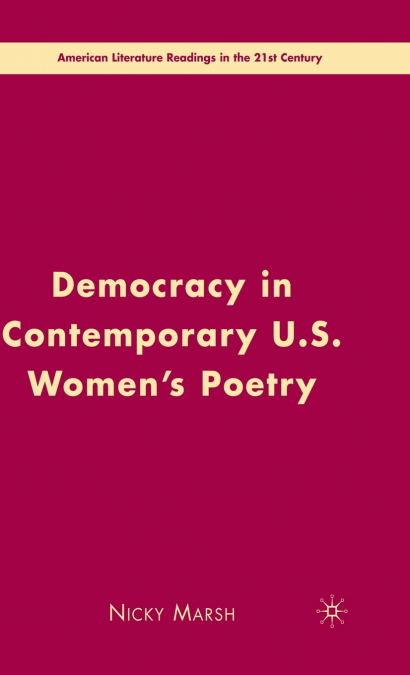 Democracy in Contemporary U.S. Women’s Poetry