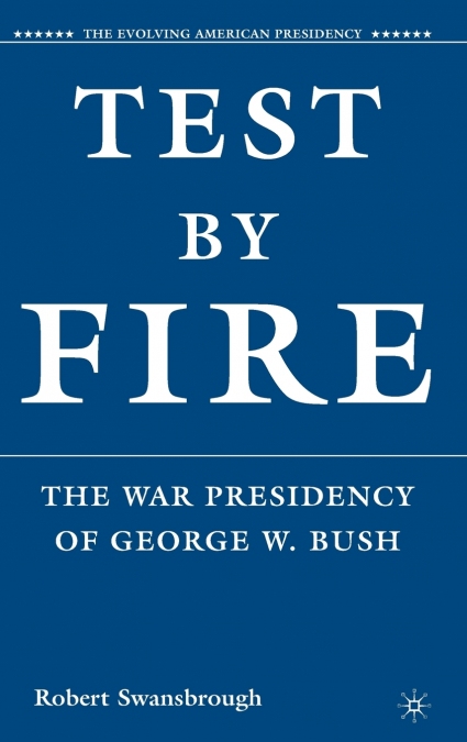 Test by Fire
