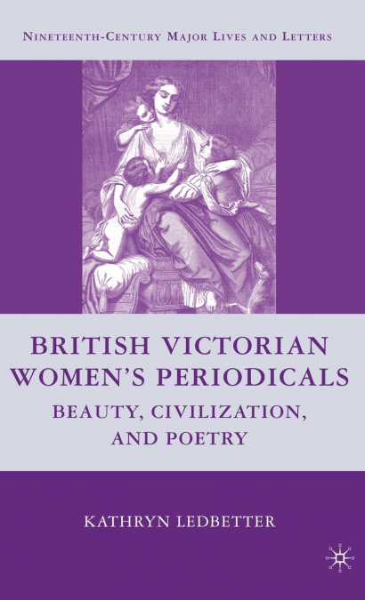 British Victorian Women’s Periodicals