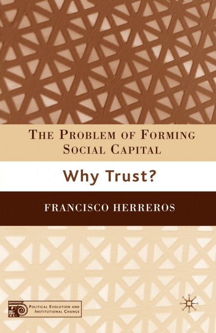 The Problem of Forming Social Capital