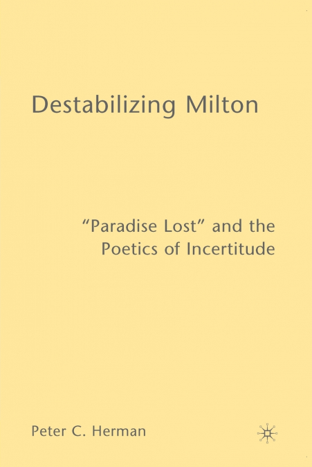 Destabilizing Milton