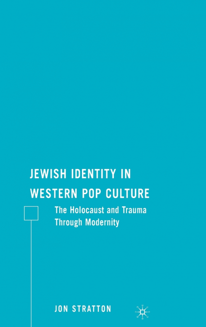 Jewish Identity in Western Pop Culture
