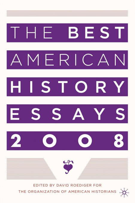 The Best American History Essays