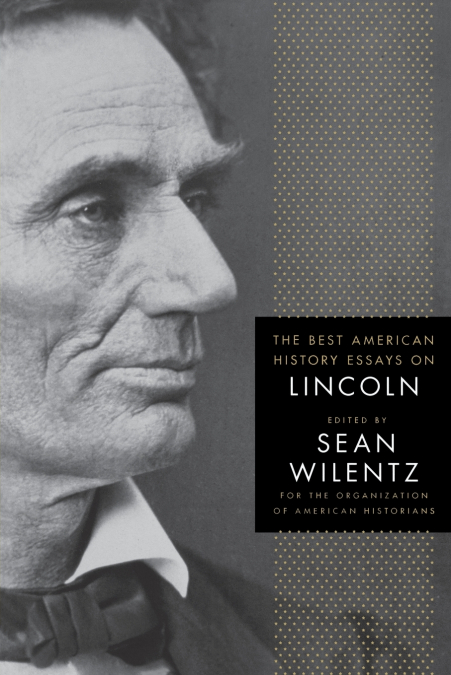 THE BEST AMERICAN HISTORY ESSAYS
